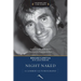 Night Naked: A Climber's Autobiography