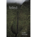 Felled