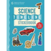 The Science Timeline Stickerbook: The Story of Science from the Stone Ages to the Present Day!