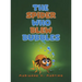 The Spider Who Blew Bubbles
