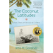 The Coconut Latitudes: Secrets, Storms, and Survival in the Caribbean