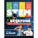 Stem Is for Everyone: Strategies for Engaging Multilingual Learners in the K-12 Classroom (Help Multilingual Learners Thrive in Stem.)