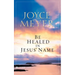 Be Healed in Jesus' Name