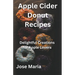 Apple Cider Donut Recipes