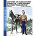 Uniforms of Russian army during the years 1825-1855 - vol. 14: Irregular troops, flags and standars - part 2