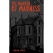The Mansion of Madness