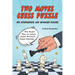 Two Moves Chess Puzzle for Intermediate and Advanced Players