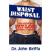 Waist Disposal: The Ultimate Fat-Loss Manual for Men