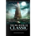 The Big Book of Classic Horror, Fantasy & Science Fiction