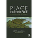 Place and Experience: A Philosophical Topography
