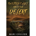 Twisted Tales From The Desert