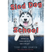 Sled Dog School