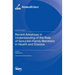 Recent Advances in Understanding of the Role of Synuclein Family Members in Health and Disease