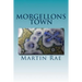 Morgellons town