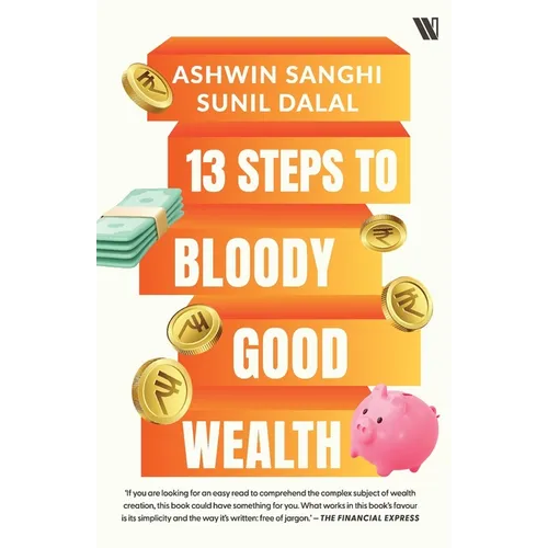 13 Steps to Bloody Good Wealth