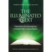 The Illuminated Text Volume 7: Commentaries for Deepening Your Connection with a Course in Miracles