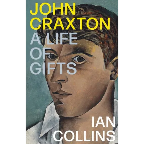 John Craxton: A Life of Gifts