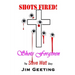 Shots Fired Shots Forgiven - The Steve Watt Story