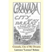 Granada, City of My Dreams: An Historical and Artistic Guide to Granada and its Moorish Palace the Alhambra