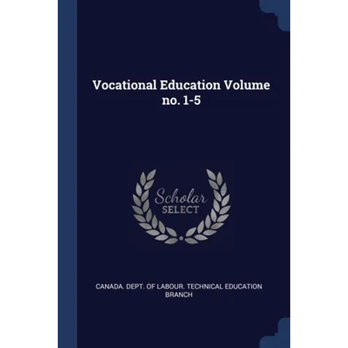 Vocational Education Volume no. 1-5