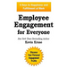 Employee Engagement for Everyone: 4 Keys to Happiness and Fulfillment at Work