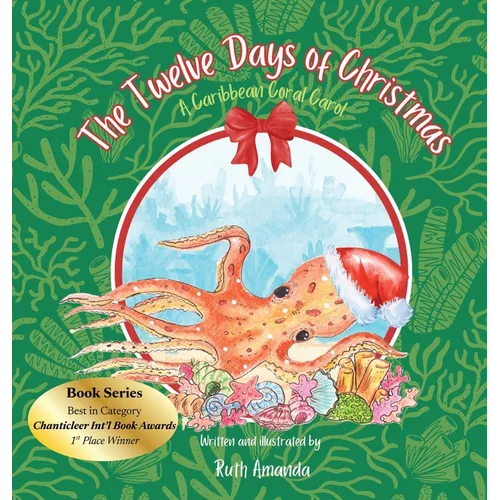 The Twelve Days of Christmas: A Caribbean Coral Carol