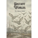 Distant Worlds: The Unknown Biomes
