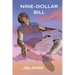 Nine-Dollar Bill
