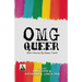 OMG Queer: Short Stories by Queer Youth