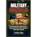 Military Scandals!: 300 Shocking Facts About History's Biggest Cover-Ups, Traitors, Blunders & Billion-Dollar Scandals