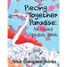 Piecing Together Paradise: An Animal Alphabet Book