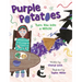 Purple Potatoes Will Turn You Into a Witch