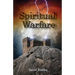 Spiritual Warfare: Joining Jesus in Conquering Evil