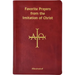 Favorite Prayers from Imitation of Christ: Arranged in Accord with the Liturgical Year and in Sense Lines for Easier Understanding and Use