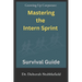 Growing Up Corporate: Mastering the Intern Sprint Survival Guide