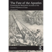 The Fate of the Apostles: Examining the Martyrdom Accounts of the Closest Followers of Jesus