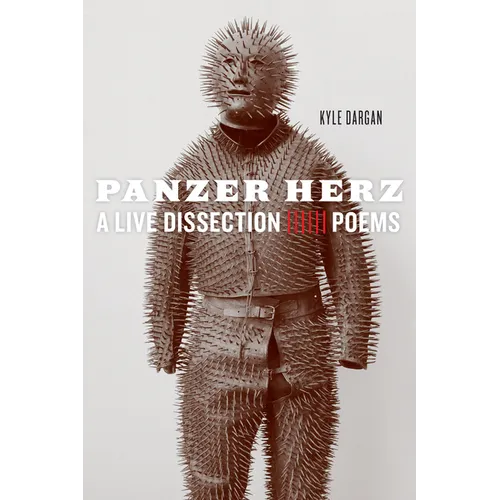 Panzer Herz: A Live Dissection