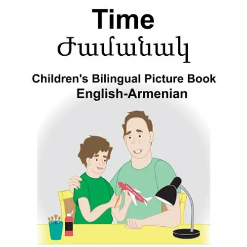 English-Armenian Time Children's Bilingual Picture Book