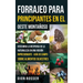 Forrajeo para principiantes en el Oeste Montañoso: Descubra la despensa de la naturaleza en una región impresionante - Guía de campo sobre alimentos s