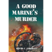 A Good Marine's Murder