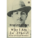 Why I am an Atheist and Other Works