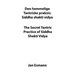 The Secret Tantric Practice of Siddha Shakti Vidya: Den Hemmelige Tantriske Praksis Siddha Shakti Vidya