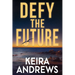 Defy the Future