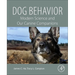 Dog Behavior: Modern Science and Our Canine Companions