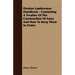 Disston Lumberman Handbook - Containing a Treatise of the Construction of Saws and How to Keep Them in Order