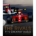 Formula One: The Rivals: F1's Greatest Duels