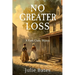 No Greater Loss: A Faith Clarke Mystery