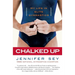 Chalked Up: My Life in Elite Gymnastics