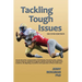 Tackling Tough Issues
