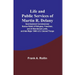 Life and public services of Martin R. Delany: Sub-Assistant Commissioner Bureau Relief of Refugees, Freedmen, and of Abandoned Lands, and late Major 1